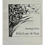 Antologie lirica - 1984 - Felix Lope De Vega (XD189)