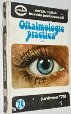 Oftalmologie practica vol. 1 JUNIMEA &amp;#039;79 foto