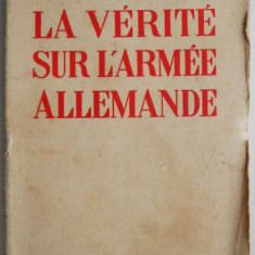 La verite sur l'armee allemande – Ivan Lajos