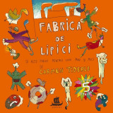 Fabrica de lipici - Paperback brosat - Carmen Tiderle - Humanitas