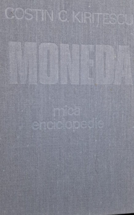 Moneda - Costin C. Kiritescu