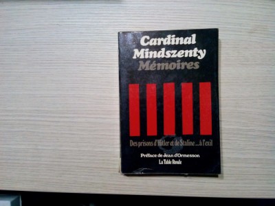 CARDINAL MINDSZENTY - Memoires - La Table Ronde, 1974, 440 p. foto
