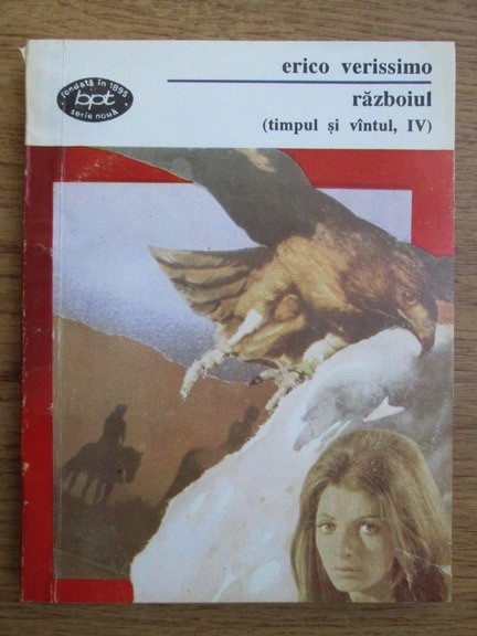 Razboiul Erico Verissimo (Timpul si vantul IV) BPT 1434
