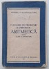 Culegere aritmetică clasa I &ndash; manual școlar 1953 &ndash; Ministerul &Icirc;nvățăm&acirc;ntului, Clasa 1, Matematica