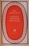POVESTI AMINTIRI POVESTIRI-ION CREANGA-364167