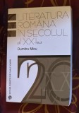 Literatura rom&acirc;na &icirc;n secolul al XX-lea / Dumitru Micu