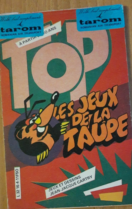 TOP LE JEUX DE LA TAUPE NR 4/ 1986 - JOCURI LOGICE PENTRU COPII IN FRANCEZA