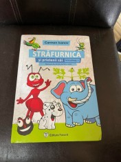 Carmen Ivanov - Strafurnica si prietenii sai. Manual de dictie pentru copii (volumul 1) foto
