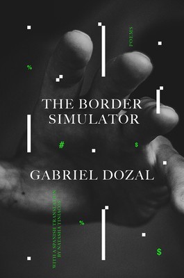 The Border Simulator: Poems foto