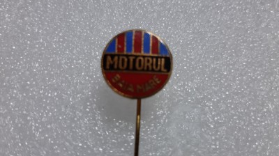 insigna Motorul Baia Mare foto