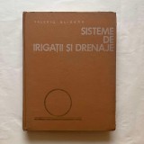 Valeriu Blidaru - Sisteme de irigatii si drenaje