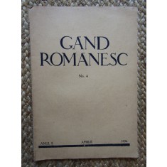 REVISTA GAND ROMANESC , NR. 4 , ANUL II, APRILIE , 1934
