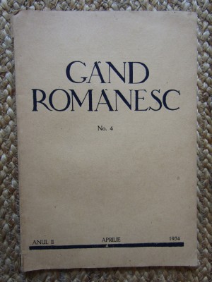 REVISTA GAND ROMANESC , NR. 4 , ANUL II, APRILIE , 1934 foto