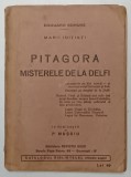 PITAGORA - MISTERELE DE LA DELFI de EDOUARD SCHURE , EDITIE INTERBELICA , * MINIMA UZURA