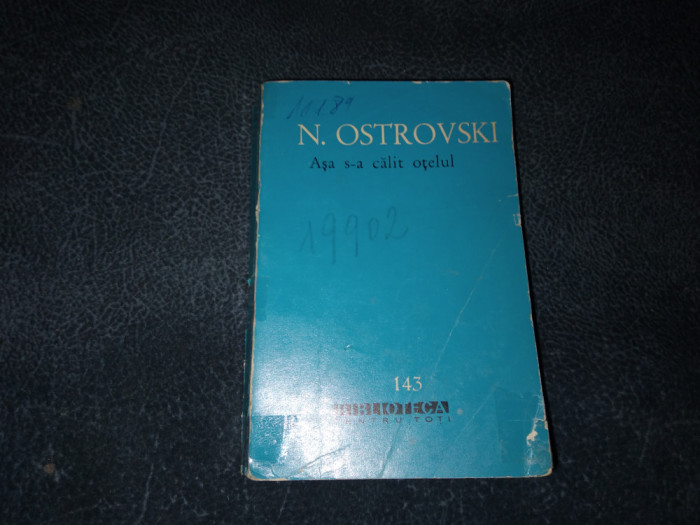 N OSTROVSKI - ASA S A CALIT OTELUL