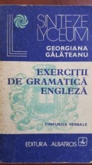 Exercitii de gramatica engleza.Timpurile verbale- Georgiana Galateanu