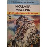 Ioan Alexandru Bratescu-Voinesti - Niculaita Minciuna (Editia: 1980)