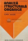 Cumpara ieftin Analiza structurala organica - 1979 - Sorin Mager (AF71)