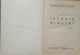 ISTORIA BIBLIEI HENDRICK VAN LOON 1945 - Coperta cartonata
