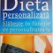 Dieta personalizata. Slabeste in functie de personalitatea ta &ndash; Alain Golay (coperta putin uzata)