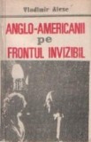 Anglo-americanii pe frontul invizibil. Operatiuni speciale ale celui de-al doilea razboi mondial