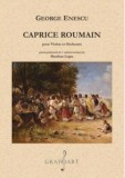 Caprice roumain pour Violon et Orchestre | George Enescu