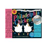 Philadelphia Chickens: A Too-Illogical Zoological Musical Review