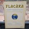 Flacăra Literară, Artistică, Socială, anul VII No. 32, 11 august 1922, Alexandru Block, B. Fundoianu, Ion Minulescu, I. Ag&acirc;rbiceanu, D. Ghiață, 103