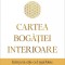 Cartea Bogatiei Interioare, Deepak Chopra - Editura Bookzone