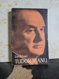 Tudor Vianu - Ion Biberi
