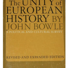 The unity of European History / John Bowle