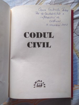 ✅ CODUL CIVIL 1998 EDITURA LUMINA LEX 303 pagini SEMNAT foto
