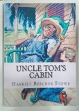UNCLE TOM'S CABIN by HARRIET BEECHER STOWE , 2015