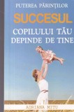 Adriana Mitu - Puterea parintilor. Succesul copilului tau depinde de tine