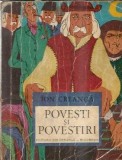Povesti si Povestiri Ion Creanga - Editie Ilustrata Cartonata 1974, Literatura Romana Clasica
