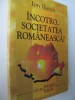 Incotro societatea romaneasca? - Ion Iliescu, Mondo Media, 1999, Carte Politica, 348 pagini