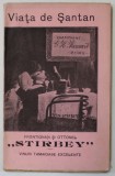VIATA DE SANTAN , 1911 , CONTINE RECLAME