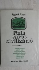 Egyed Akos - Falu, varos, civilizacio (carte in lb. maghiara)