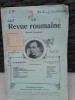 La Revue Roumaine 1913, Nr. 20 Februarie/5 Martie, Nouvelle Librairie Nationale, Carte Veche, 32 Pagini