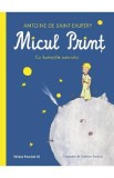 Micul Print - Antoine de Saint-Exupery, Antoine De Saint Exupery