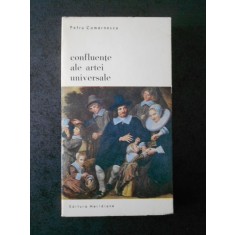 PETRU COMARNESCU - CONFLUENTE ALE ARTEI UNIVERSALE