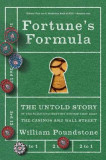 Fortune&#039;s Formula: The Untold Story of the Scientific Betting System That Beat the Casinos and Wall Street