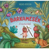 Barkames&eacute;k - A var&aacute;zsbot - Vadadi Adrienn