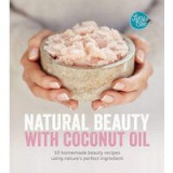 Natural beauty with coconut oil