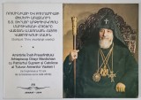 AMINTIRILE INALT - PREASFINTITULUI ARHIEPISCOP DIRAYR MARCHIDIAN CU PATRIARHUL SUPREM SI CATOLICOS AL TUTUROR ARMENILOR VASKEN 1 , 2004 *DEDICATIE , *