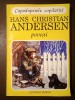 Hans Christian Andersen - Povești (editura Venus, 1994, ilustrații de Dem. Popa și Alexandra Calimachi)