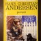 Hans Christian Andersen - Povești (editura Venus, 1994, ilustrații de Dem. Popa și Alexandra Calimachi)