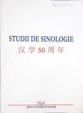 STUDII DE SINOLOGIE-EDITATE DE FLORENTINA VISAN, LUMINITA BALAN SI DINU LUCA-266077