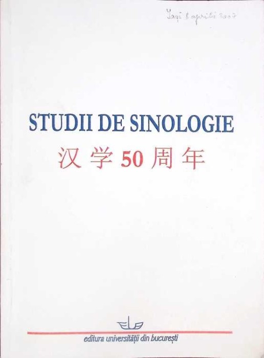 STUDII DE SINOLOGIE-EDITATE DE FLORENTINA VISAN, LUMINITA BALAN SI DINU LUCA-266077