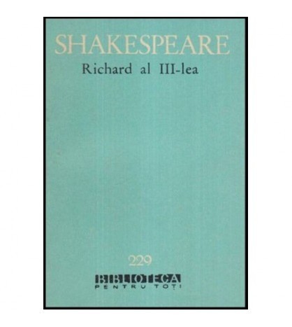 William Shakespeare - Richard al III-lea - 117714